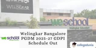 Welingkar Bangalore PGDM 2025-27 GDPI Schedule Out; Check Details Here
